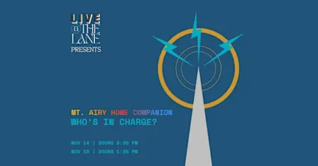 Mt. Airy Home Companion: Who's In Charge?