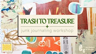 Trash to Treasure: Junk Journaling Workshop