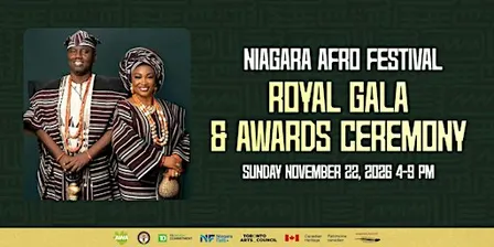Niagara Afro Festival: Royal Gala and Awards Ceremony
