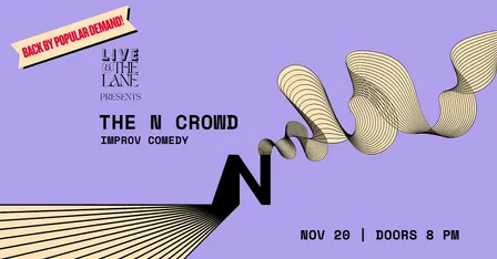 The N Crowd (Returns!)