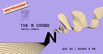The N Crowd (Returns!)