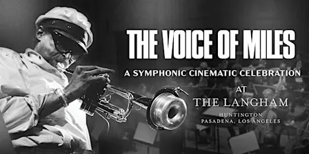 The Voice of Miles: A Symphonic Celebration