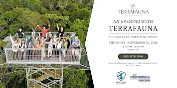 An Evening with TerraFauna: The Launch of TerraFauna Impact