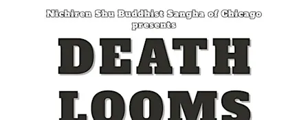 Death Looms Large: a symposium on the matter of death
