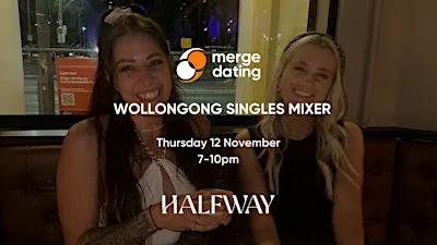 Wollongong | Singles Mixer | Halfway Bar |12th November | 20s & 30s