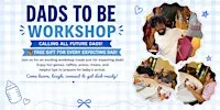 Free Dads-To-Be Workshop