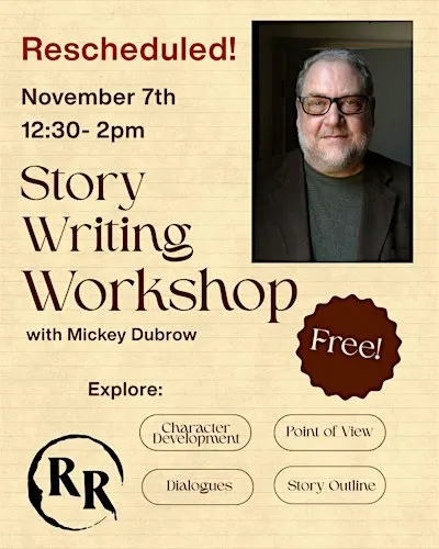 Story Writing Workshop with Mickey Dubrow