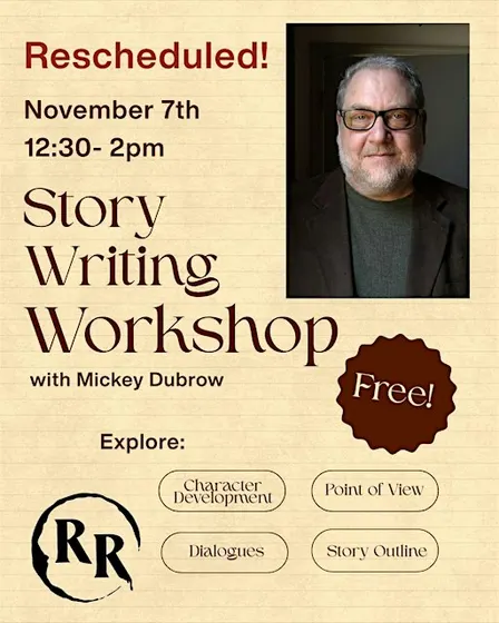 Story Writing Workshop with Mickey Dubrow
