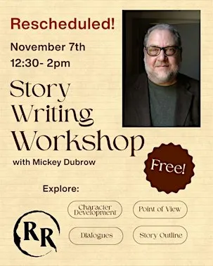 Story Writing Workshop with Mickey Dubrow