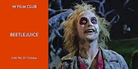 Beetlejuice  |  W Film Club