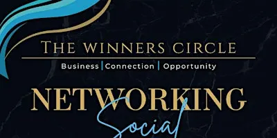 The Winners Circle Networking Mixer