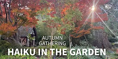 Haiku in the Garden - Autumn