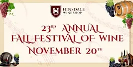 Fall Festival of Wine - 23rd Annual Wine Tasting Event