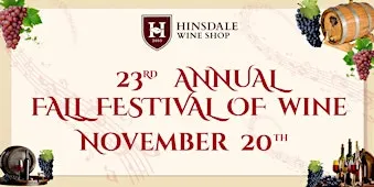 Fall Festival of Wine - 23rd Annual Wine Tasting Event