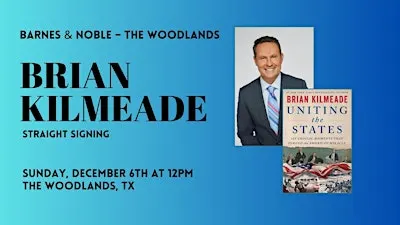 Signing with Brian Kilmeade for UNITING THE STATES at B&N-The Woodlands, TX