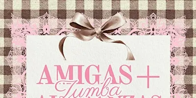 ZUMBA: Amigas + Alabanzas
