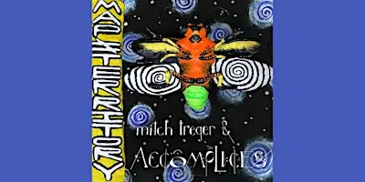 Stages Presents: Mitch Treger & Accomplices