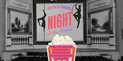 A Night at the Movies: A Salt Mine Student Showcase