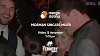 Mosman | Singles Mixer | The Fernery | Friday 13th November | 35-49