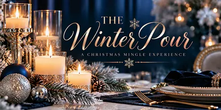 The Winter Pour | A Christmas Mingle Experience