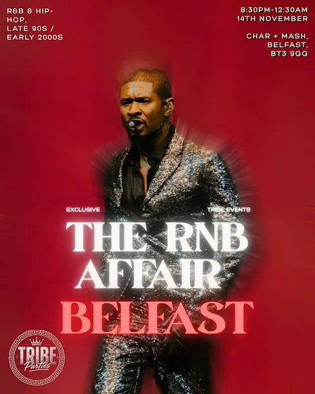 The R&B Affair | R&B + Hip Hop Party | Belfast