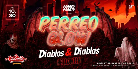 PERREO GLOW: Diablos & Diablas Halloween Reggaeton Parrty - 18+, Danbury CT