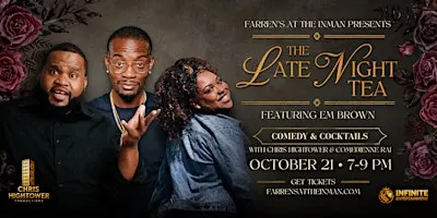 The Late Night Tea: Comedy & Cocktails