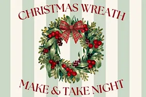 Fresh Wreath Make & Take Night @ The Local!