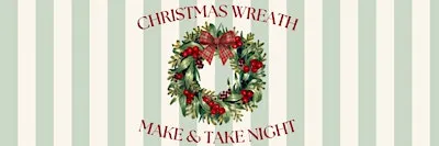 Fresh Wreath Make & Take Night @ The Local!
