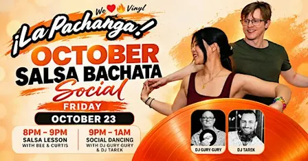 La Pachanga Salsa and Bachata Social! October Edition!
