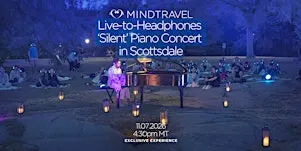 MindTravel November Live-to-Headphones Silent Piano Concert in Scottsdale