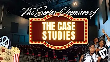 The Case Studies TV Series Premiere
