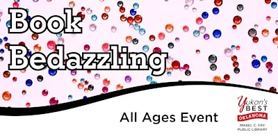 Book Bedazzling - All Ages