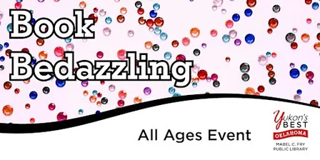 Book Bedazzling - All Ages