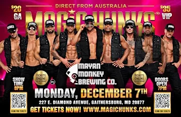 MAGIC HUNKS -TAKEOVER - GAITHERSBURG,MD!