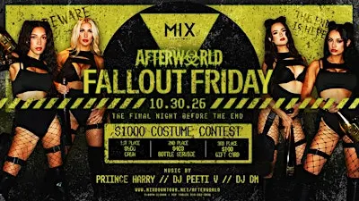 MIX Downtown: AFTERWORLD The Fallout - Halloweekend Party