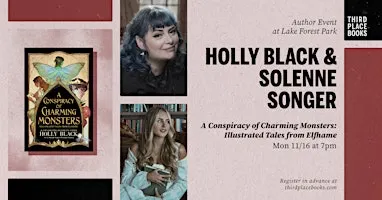 Holly Black and Solenne Songer — 'A Conspiracy of Charming Monsters'