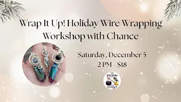 Wrap It Up! Wire Wrapping Workshop with Chance