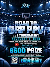 Road to BRP PPV