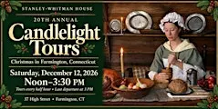 The 20th Annual Candlelight Tours: Christmas in Farmington, Connecticut