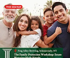 The Family Protection Workshop: Estate Planning Made Simple