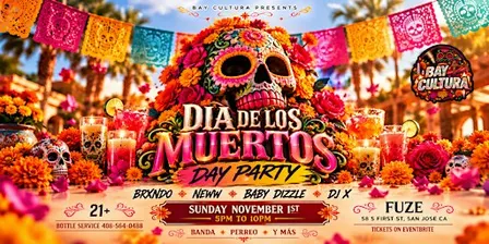 DIA DE LOS MUERTOS DAY PARTY | BANDA y MÁS | FUZE SAN JOSE | PERREO | 5PM