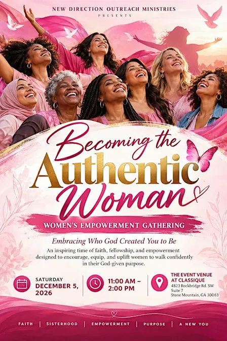 Becoming the Authentic Woman -- Women's Empowerment Gathering