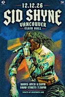 SID SHYNE w/ Special Guests Teoo & White Russian SK
