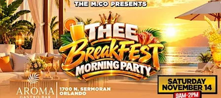 Thee BreakFEST Morning Party