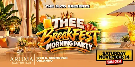Thee BreakFEST Morning Party