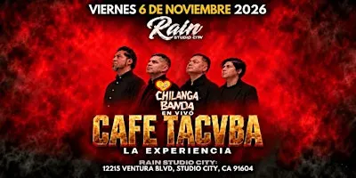 La Experiencia CAFE TACUBA con La Chilanga Banda!
