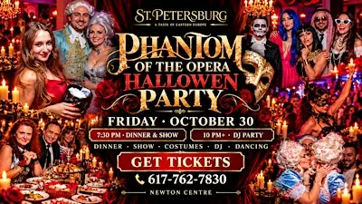 PHANTOM OF THE OPERA HALLOWEEN DINNER & SHOW