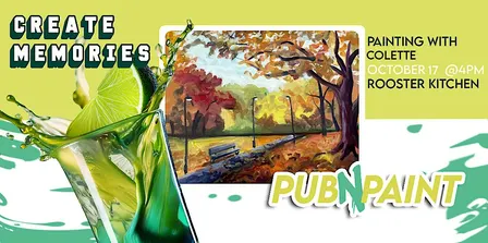 Pub N Paint at Rooster Kitchen October 17th Paint and Sip