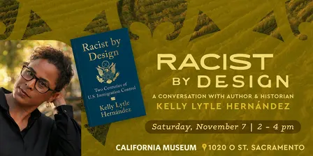 Racist by Design: A Conversation with Kelly Lytle Hernández